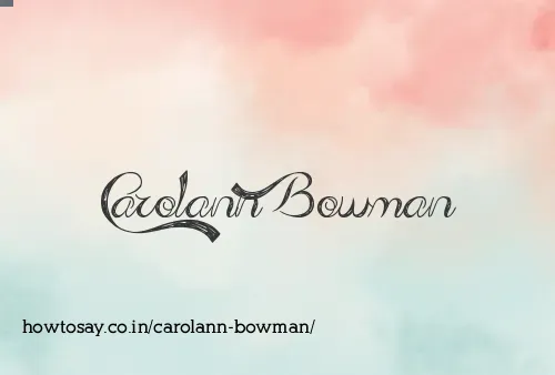 Carolann Bowman