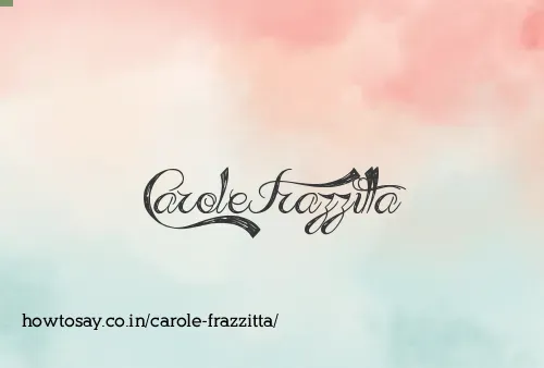 Carole Frazzitta