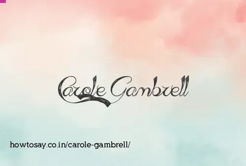 Carole Gambrell