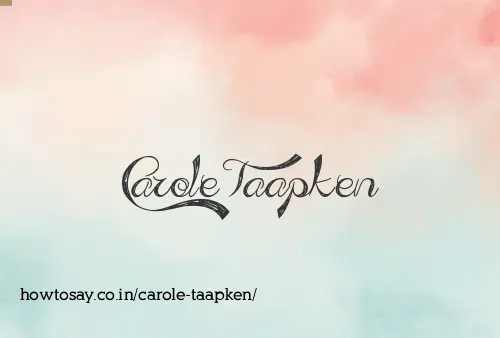 Carole Taapken