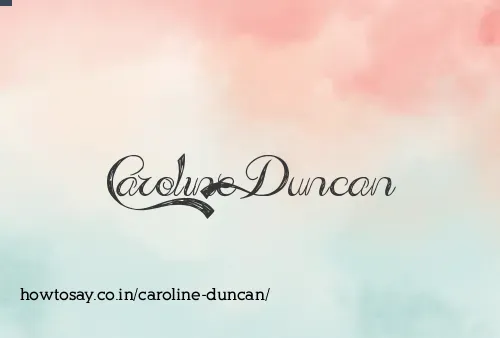 Caroline Duncan