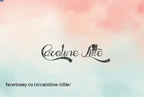 Caroline Little