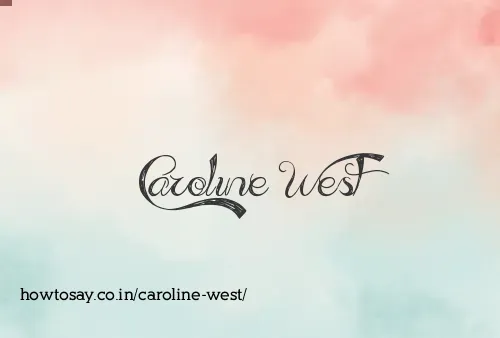 Caroline West