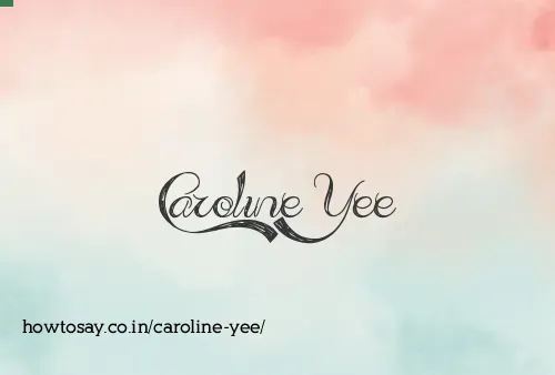 Caroline Yee