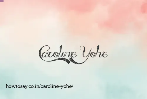 Caroline Yohe