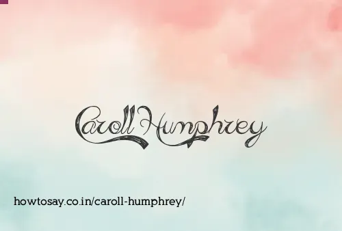 Caroll Humphrey