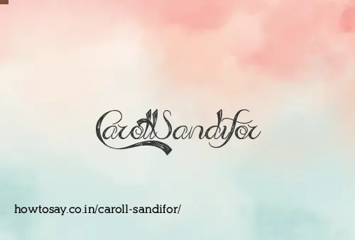 Caroll Sandifor