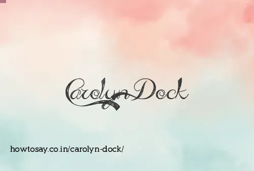 Carolyn Dock