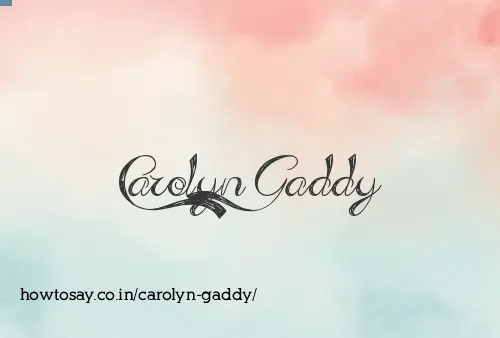 Carolyn Gaddy