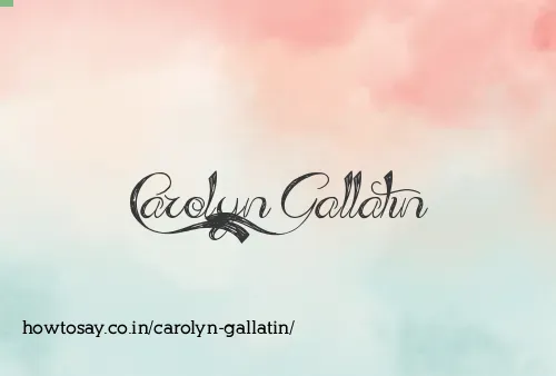 Carolyn Gallatin