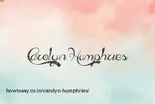 Carolyn Humphries