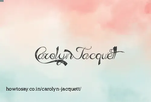 Carolyn Jacquett