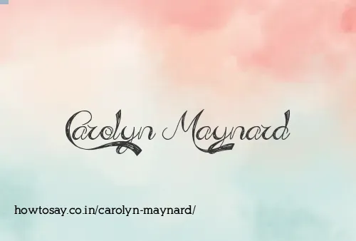 Carolyn Maynard