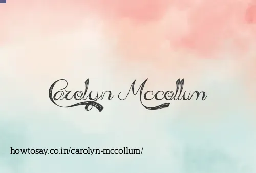 Carolyn Mccollum