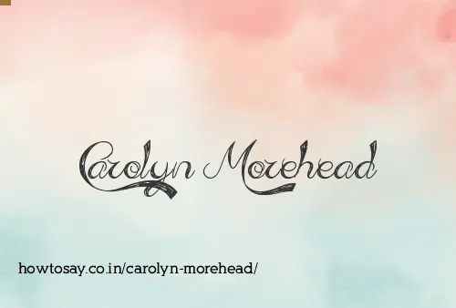 Carolyn Morehead