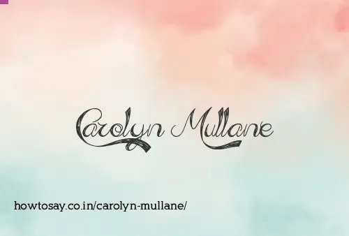 Carolyn Mullane