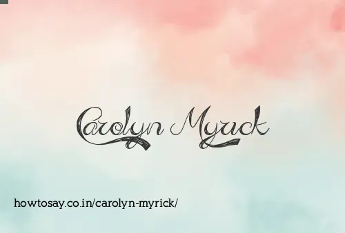 Carolyn Myrick