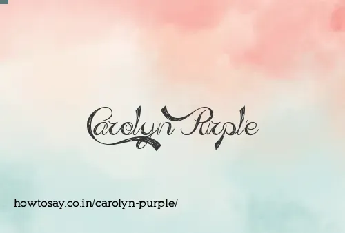 Carolyn Purple