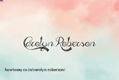 Carolyn Roberson