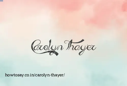 Carolyn Thayer