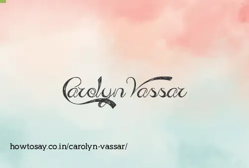 Carolyn Vassar