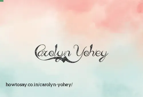 Carolyn Yohey