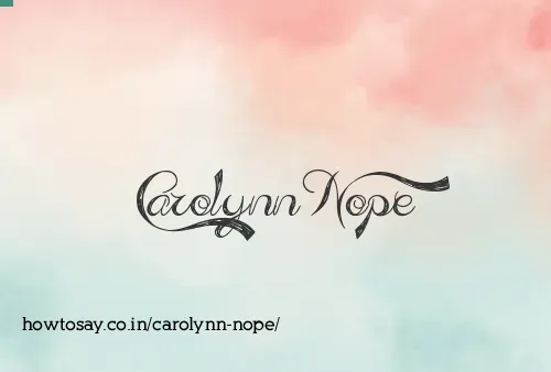 Carolynn Nope