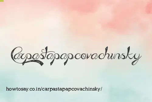 Carpastapapcovachinsky