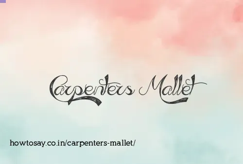 Carpenters Mallet