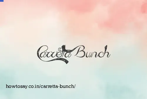 Carretta Bunch