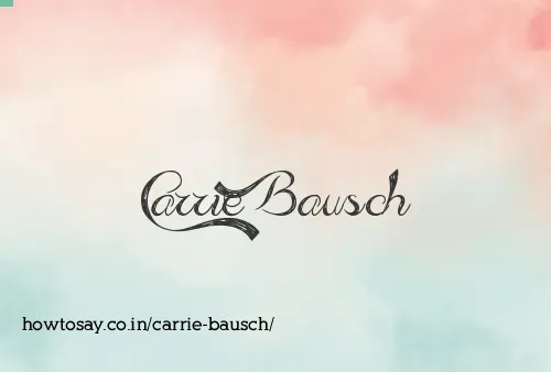 Carrie Bausch