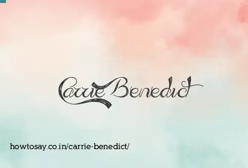 Carrie Benedict