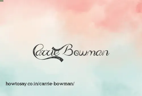Carrie Bowman
