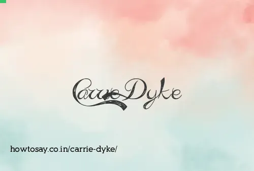 Carrie Dyke