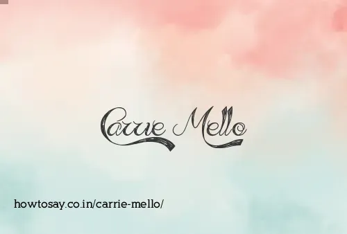 Carrie Mello