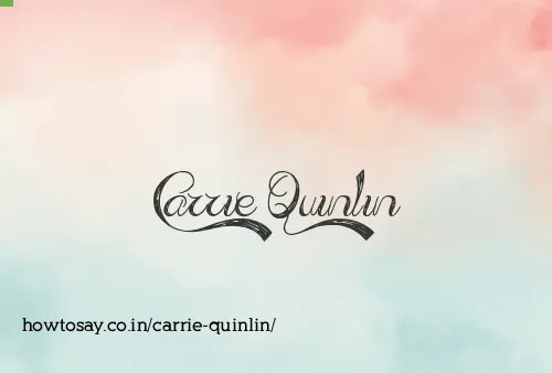 Carrie Quinlin
