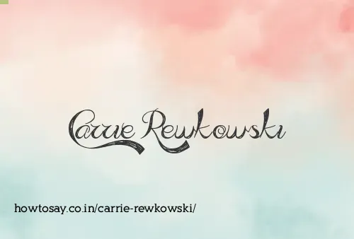 Carrie Rewkowski