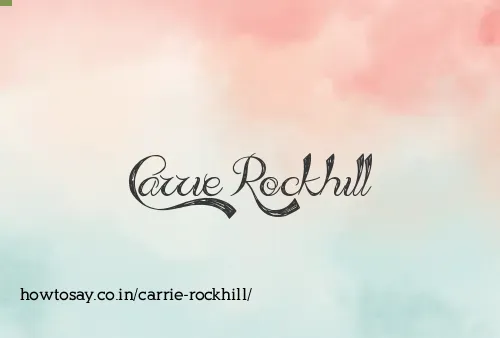 Carrie Rockhill