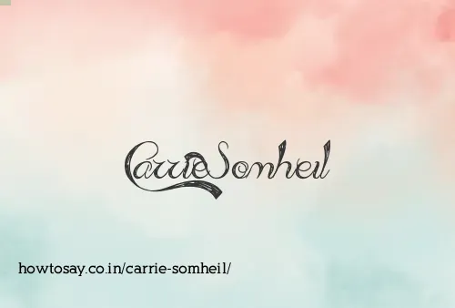 Carrie Somheil