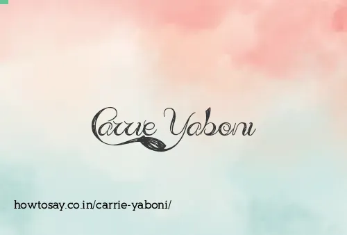 Carrie Yaboni