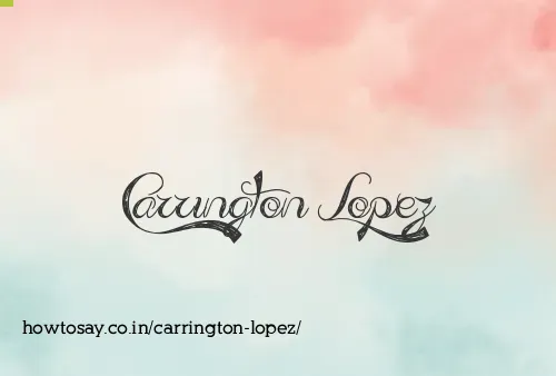 Carrington Lopez
