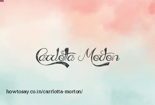 Carrlotta Morton