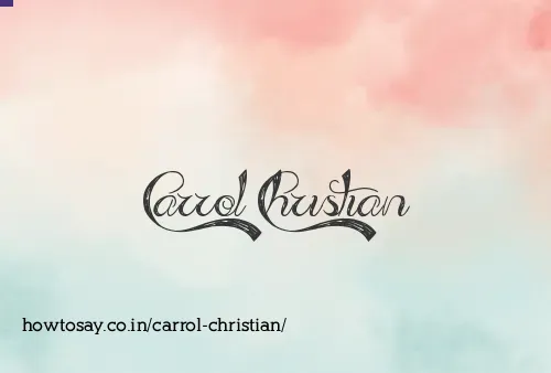 Carrol Christian