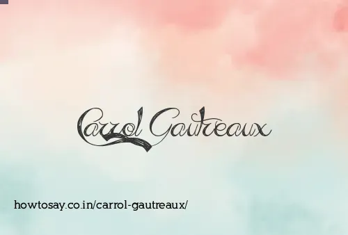 Carrol Gautreaux