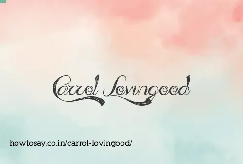 Carrol Lovingood