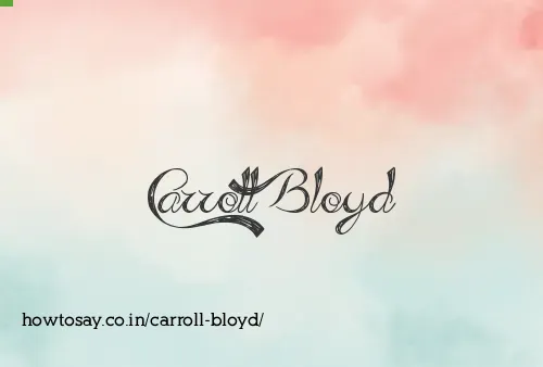 Carroll Bloyd