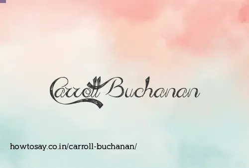 Carroll Buchanan