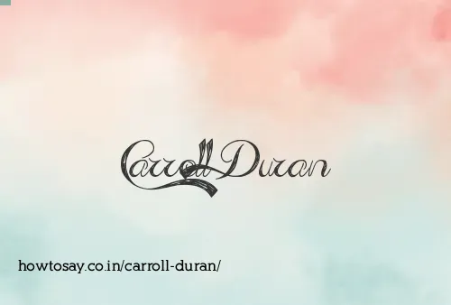 Carroll Duran