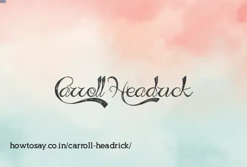Carroll Headrick