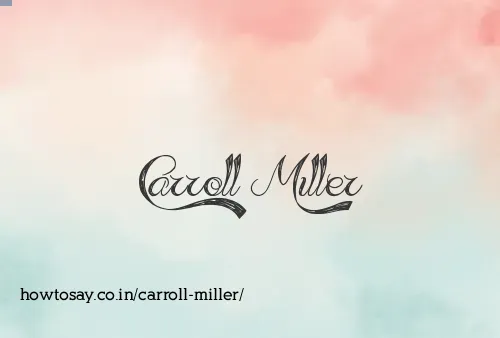 Carroll Miller